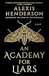 An Academy for Liars