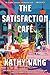 The Satisfaction Café (International Edition)