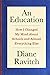 An Education by Diane Ravitch