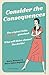Consider the Consequences: The Original 1930s Romance Gamebook