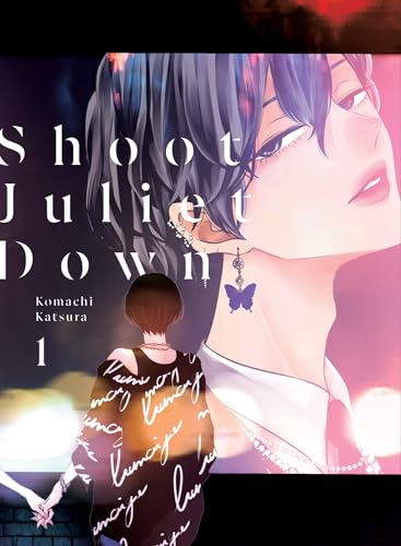 Shoot Juliet Down 1 (Paperback)