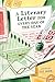 A Literary Letter for Every...