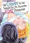 He Craves to be Teased by His Favorite ASMR Streamer Vol. 1