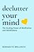 Declutter Your Mind: The healing power of Meditation and Mindfulness