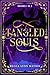 Tangled Souls, Books 1 & 2