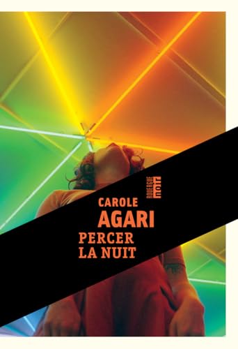 Percer la nuit (Paperback)
