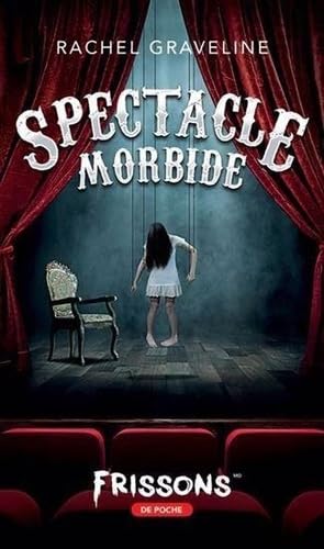 SPECTACLE MORBIDE (Paperback)