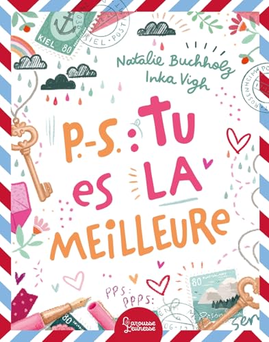 P.-S. : Tu es la meilleure (Paperback)