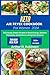 Keto Air Fryer Cookbook For Women 2024. by Arthur N. Robinson