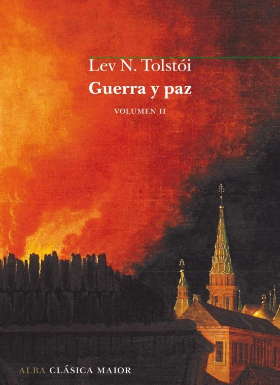 Guerra y paz - vol. II