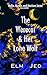 The Werecat & Her Lone Wolf...