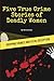 Five True Crime Stories of Deadly Women: Gripping Crimes and Fatal Deception