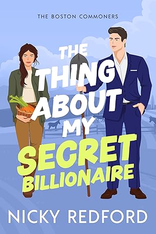 The Thing About My Secret Billionaire