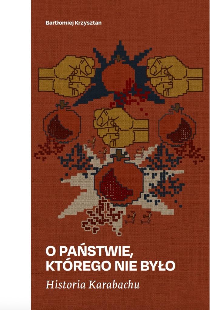 O państwie, którego nie było. Historia Karabachu