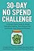 30-Day No Spend Challenge: ...