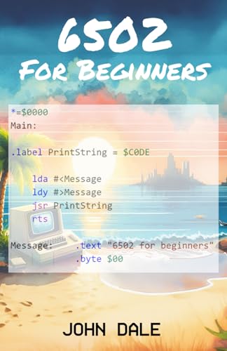 6502 for beginners (Paperback)