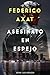 Asesinato en espejo (Luca Bruzzo) (Spanish Edition)