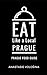 Eat Like a Local-Prague: Pr...