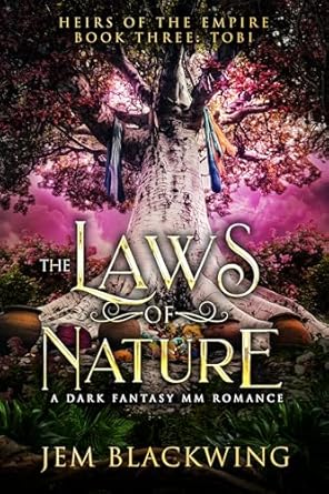 The Laws of Nature (Heirs of the Empire #3)