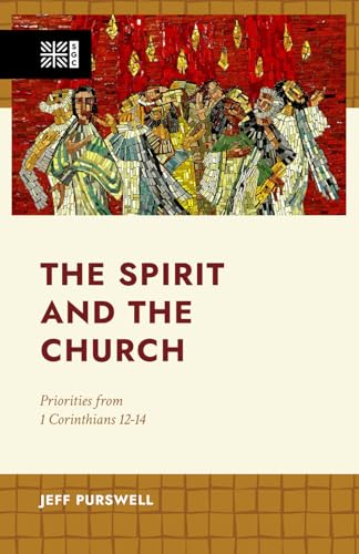 The Spirit and the Church (Paperback)