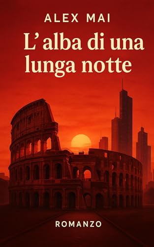 L'alba di una lunga notte (L'Impero delle Ombre Vol. 1) (Italian Edition)