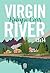 Virgin River, Tomes 13 & 14