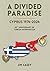 A Divided Paradise: Cyprus ...