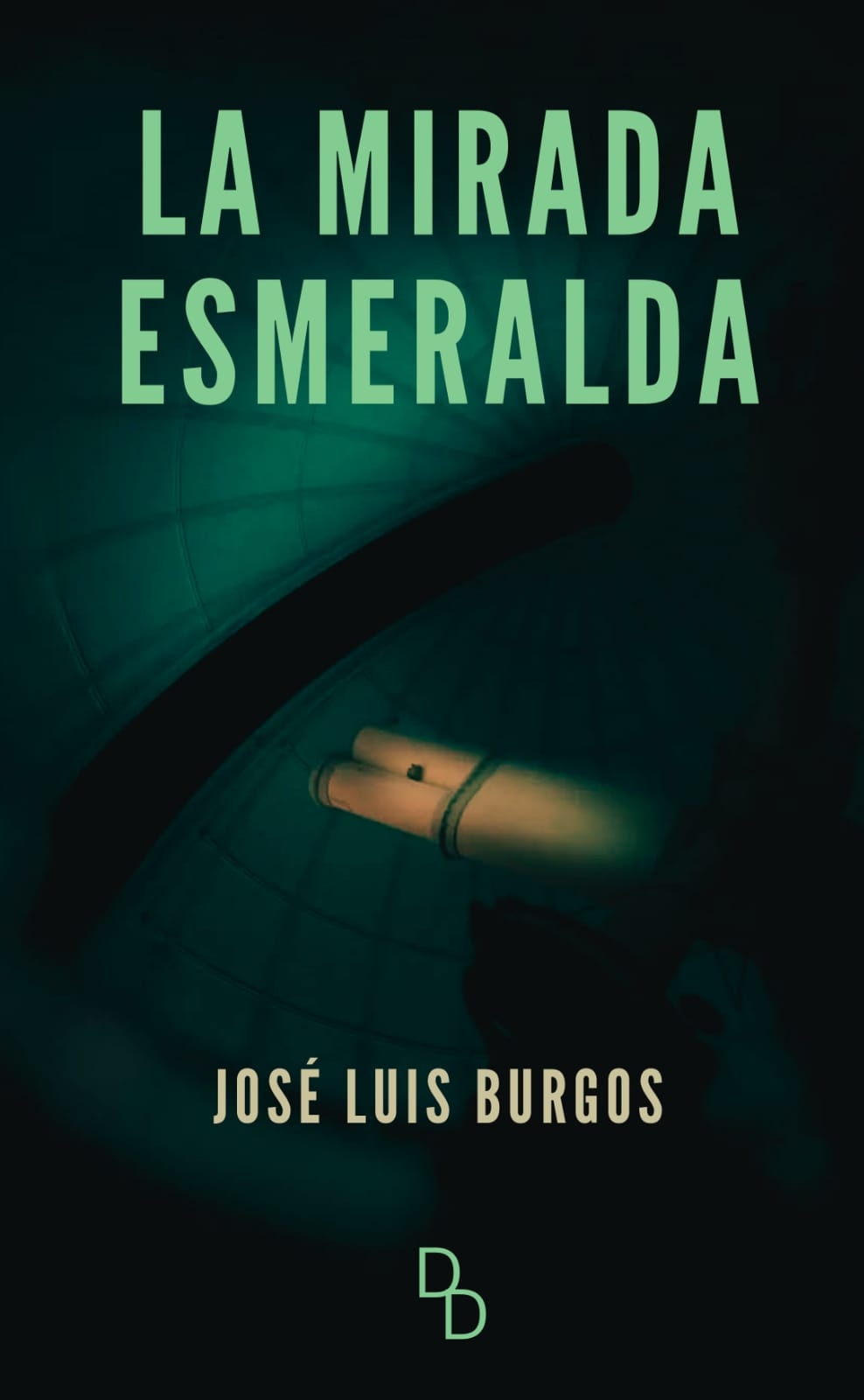 LA MIRADA ESMERALDA (Biblioteca DD) (Spanish Edition)