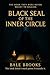 Black Seal of The Inner Circle by Bale Brooks