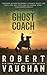 Ghost Coach: A Classic Western Adventure (A Lucas Cain Book, 3)