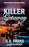 Killer Getaway