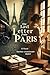The Last Letter from Paris by Naiyem Chowdhury Rony
