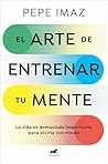El arte de entren...