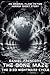 The Bone Maze: The 3:33 Nig...
