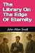 The Library On The Edge Of ...