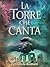 La torre che canta