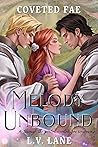 Melody Unbound (Coveted Fae #4) Melody Unbound (Coveted Fae #4)