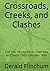 Crossroads, Creeks, and Cla...