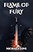 Flame Of Fury by Michaela Love