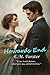Howards End: “If we lived forever, what you say would be true.”