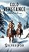 Cold Vengeance- Book Two: g...