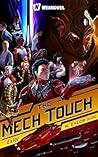 The Mech Touch: B...