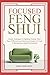 Focused Feng Shui: Simple T...