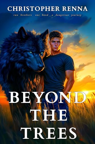 Beyond the Trees (Kindle Edition)