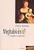 Meghalok en is? A halal es a gyermek