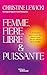 Femme, Fière, Libre et Puis...