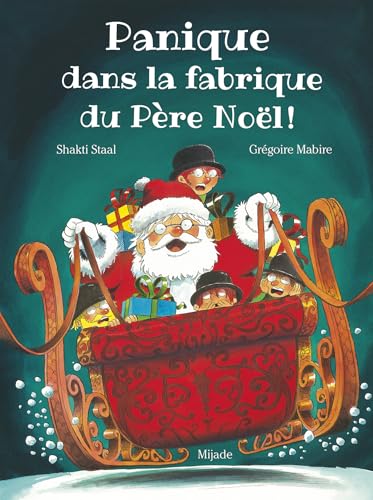 Panique dans la fabrique du père Noël ! (Hardcover)