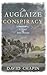 The Auglaize Conspiracy: A ...