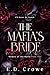 The Mafia's Bride (The Wome...