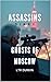 Assassins Diary: Ghosts of ...